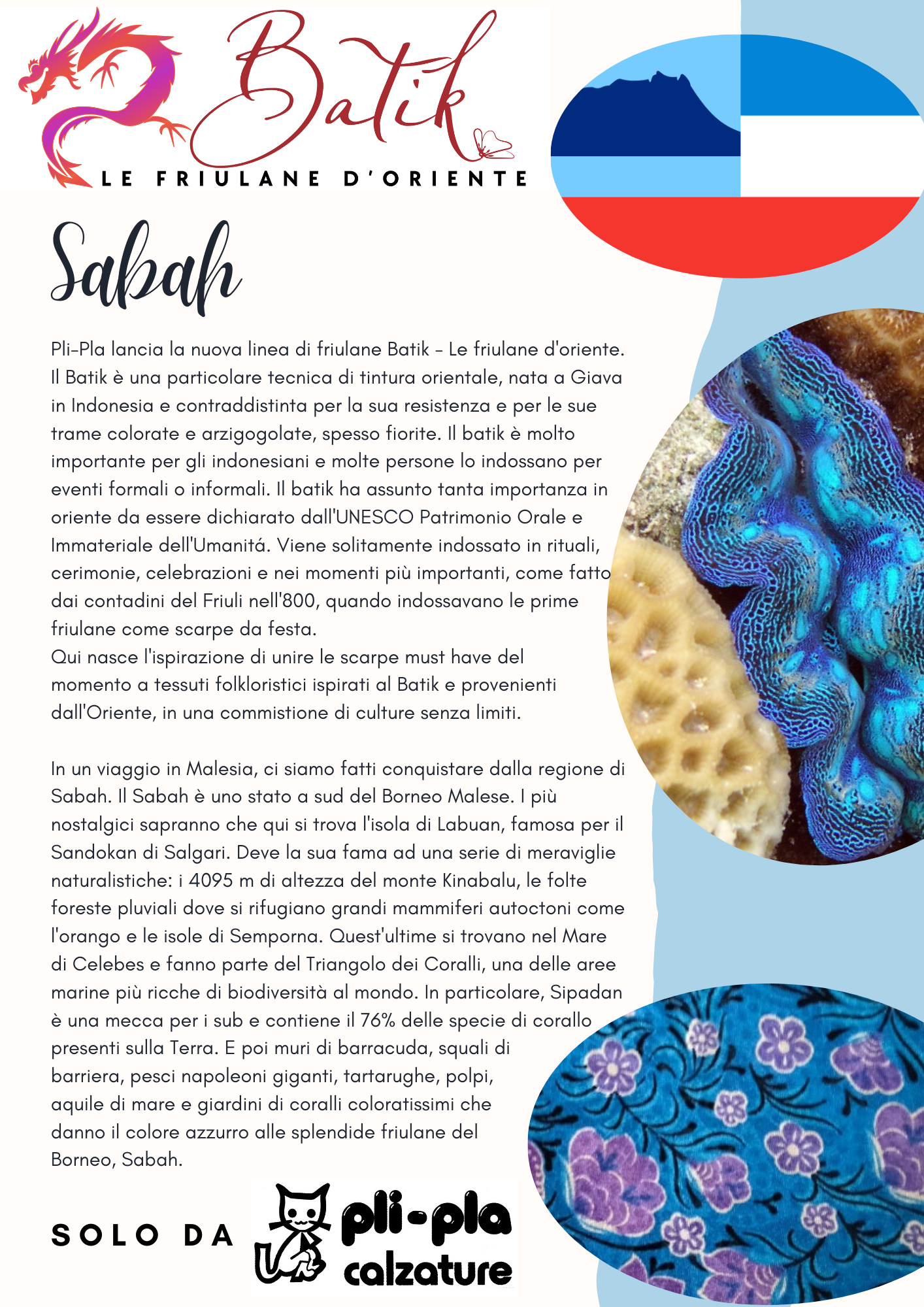 Friulane Batik Sabah – Le Friulane d’Oriente | Pli-Pla - scarpe di qualità venduta a Milano da Pli-Pla